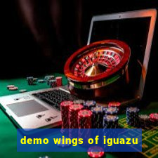 demo wings of iguazu